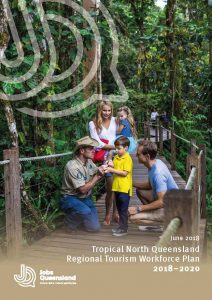 Tropical North Queensland Regional Tourism Workforce Plan